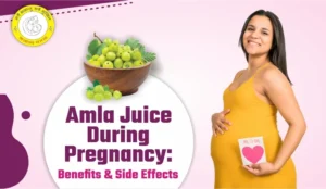 Amla Juice During Pregnancy Benefits & Side Effects
