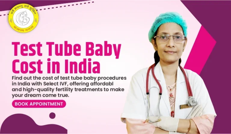 How Much Does Test Tube Baby Price in India in 2025